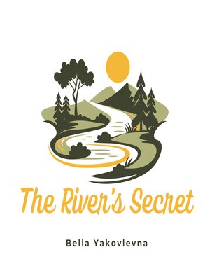 cover image of The River's Secret
